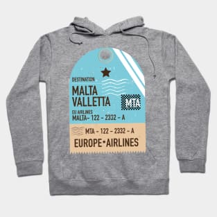 Malta Valletta Plane ticket Hoodie